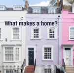 colourful pink and purple Georgian houses with title what makes a home? read emilieoconnorhomestore blog about making a special home.